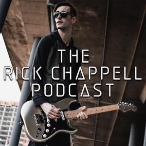 The Rick Chappell Podcast