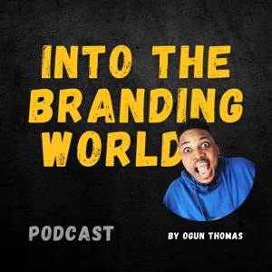 Into The Branding World