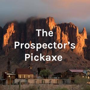 The Prospector's Pickaxe - Mining Human Potential