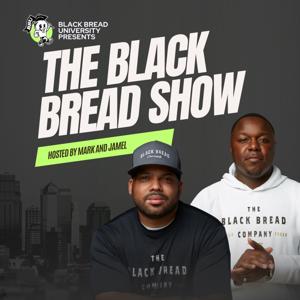 The Black Bread Show