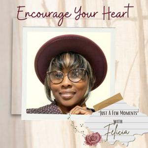 Encourage Your Heart
