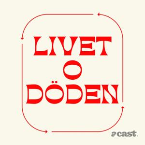 Livet o Döden