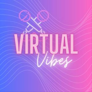 Virtual Vibes