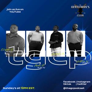 Tha Gentleman's Club Podcast