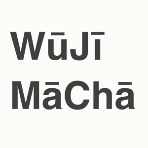 WūJīMāChā Podcast