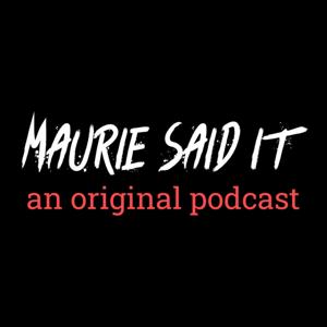 maurie said it.