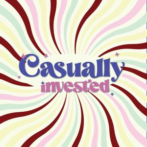Casually invested