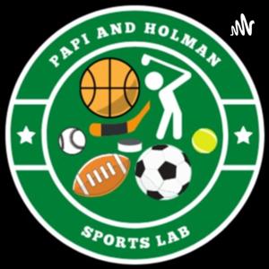 Papi and Holman Sports Lab