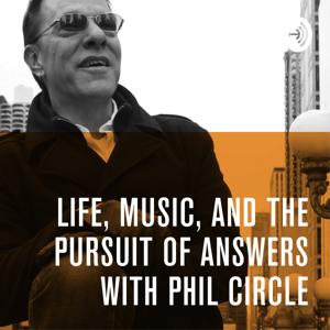 Life, Music, and the Pursuit of Answers