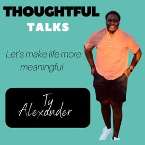 Thoughtful Talks