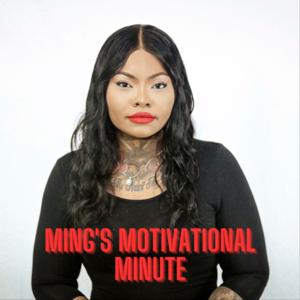 Ming's Motivational Minute