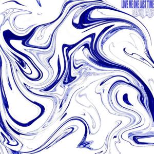 Love Me One Last Time