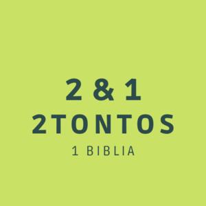 2 Tontos y Una Biblia
