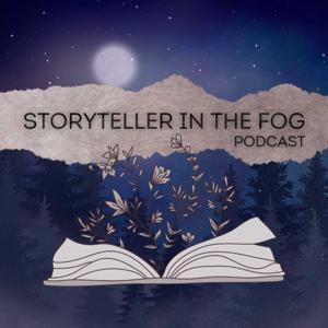Storyteller in the Fog