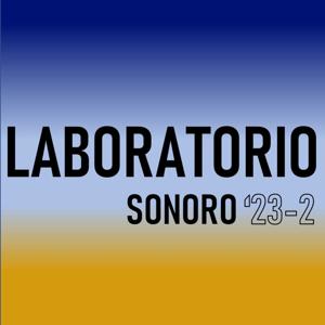 Laboratorio Sonoro 23-2