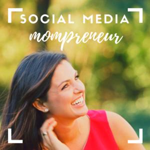 Social Media Mompreneur