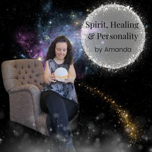 Spirit, Healing & Personality