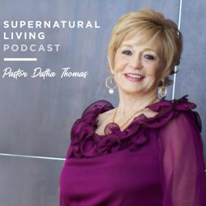 Supernatural Living Podcast