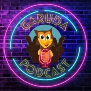 GPS (Garuda Podcast)
