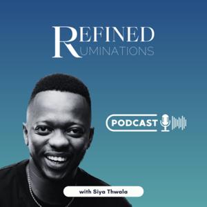 Refined Ruminations