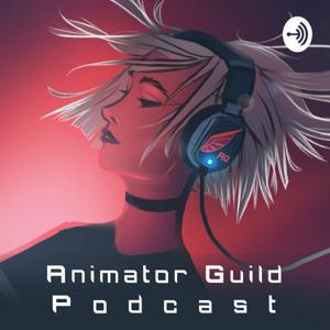 Animator Guild Podcast
