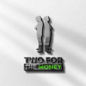 Two For The Money
