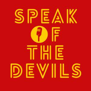 Speak Of The Devils