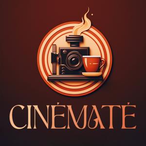 🎬 CINÉMATÉ🧉