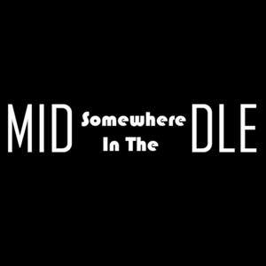 Somewhere In The Middle