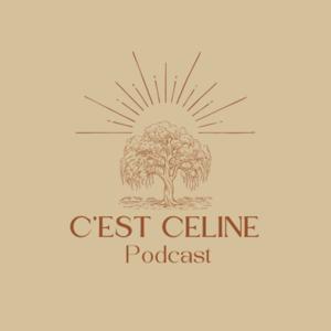 Cest Celine Podcast