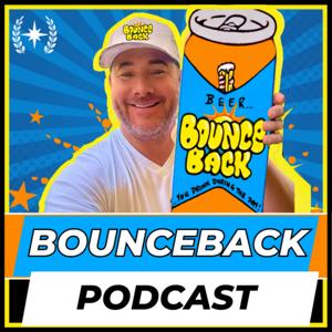 Bounceback Podcast with Tim Bader