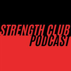 Strength Club Podcast