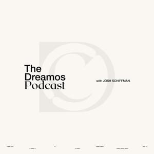 The Dreamos Podcast