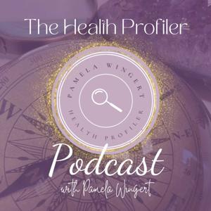 The Health Profiler Podcast