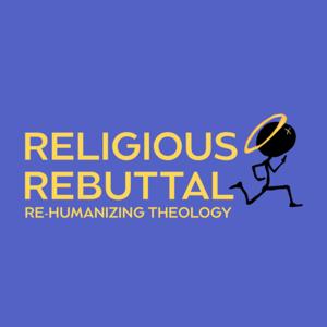Religious Rebuttal