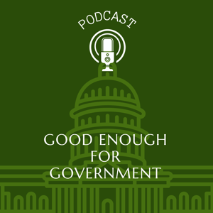 Good Enough for Government