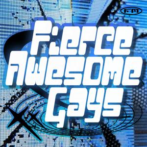 Fierce Awesome Gays