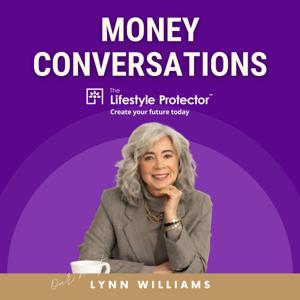 Money Conversations with The Lifestyle Protector