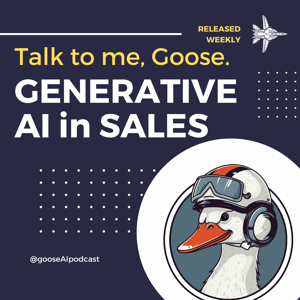 Talk to me, Goose: Generative AI in Sales