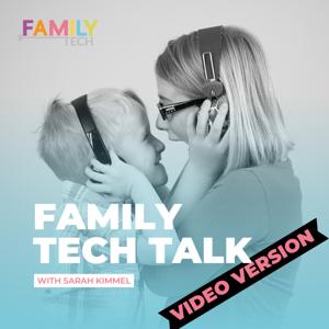 Family Tech Talk [Video]
