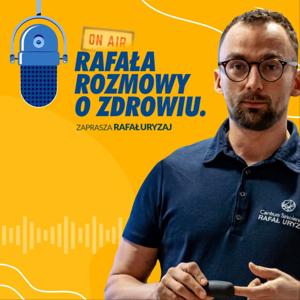 Rafała rozmowy o zdrowiu