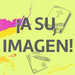 A Su Imagen!