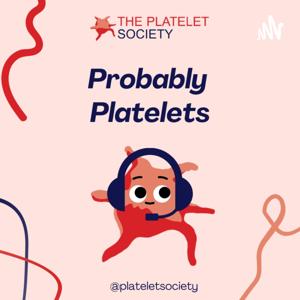Probably Platelets