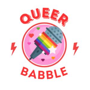 Queer Babble