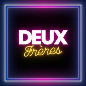Deux Frères