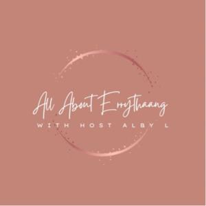 All About Errythaang!