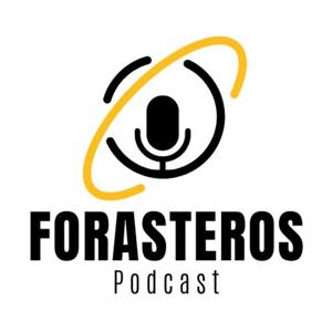 Forasteros Podcast