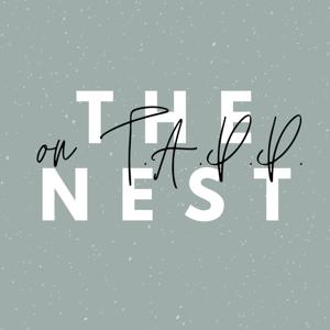 The Nest on T.A.P.P.: Talks About Pregnancy and Parenting