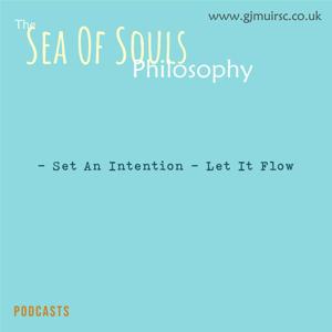 The Sea Of Souls Philosophy - Podcast