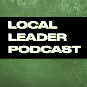 Local Leader Podcast